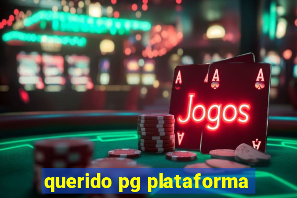 querido pg plataforma