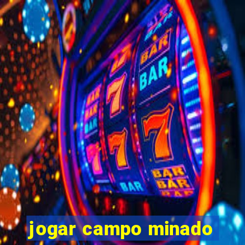 jogar campo minado