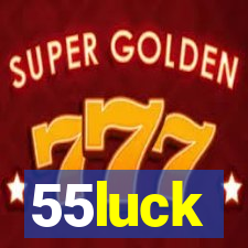 55luck