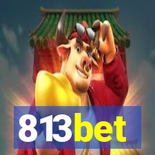 813bet