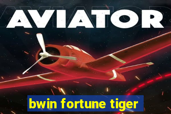 bwin fortune tiger