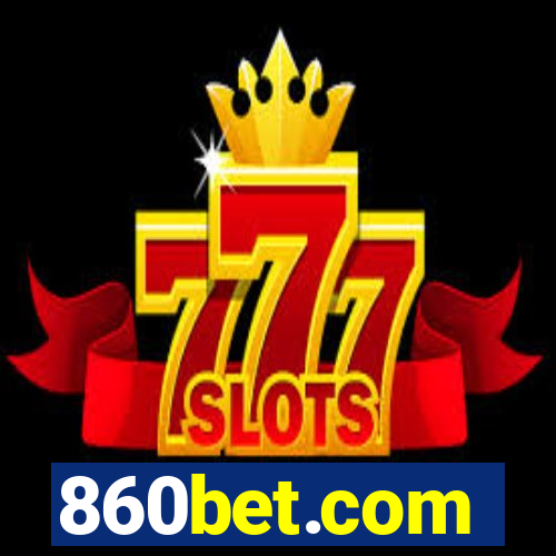 860bet.com