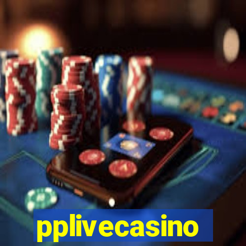 pplivecasino