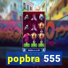 popbra 555