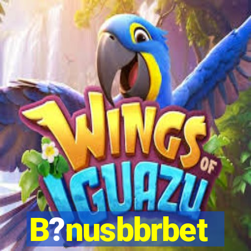 B?nusbbrbet