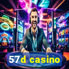 57d casino