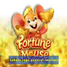 tabela jogo general imprimir