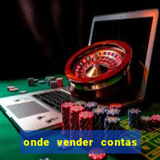 onde vender contas de jogos