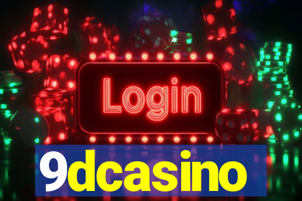 9dcasino