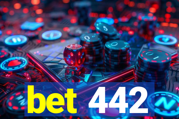 bet 442