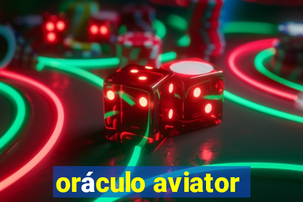 oráculo aviator