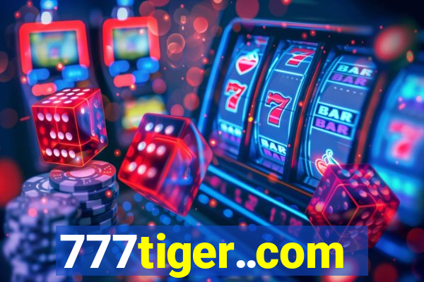 777tiger..com