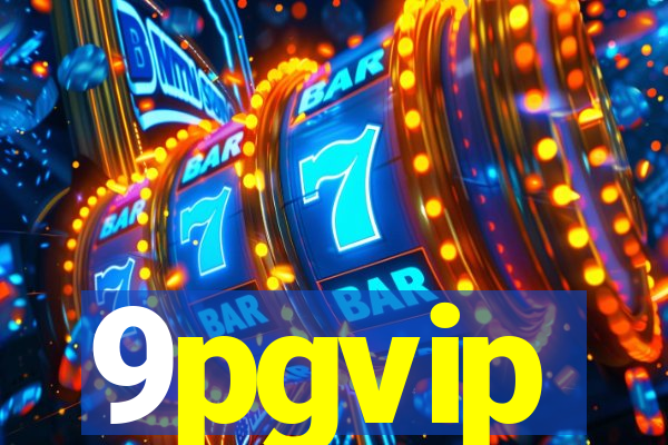 9pgvip