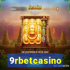 9rbetcasino