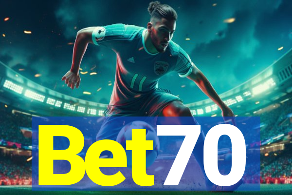 Bet70