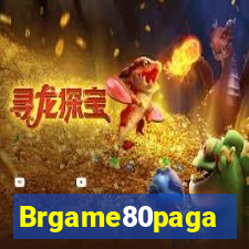 Brgame80paga