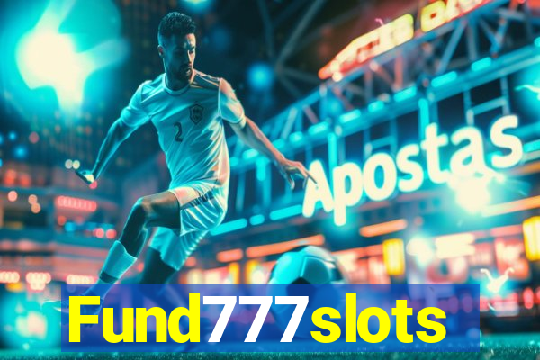 Fund777slots