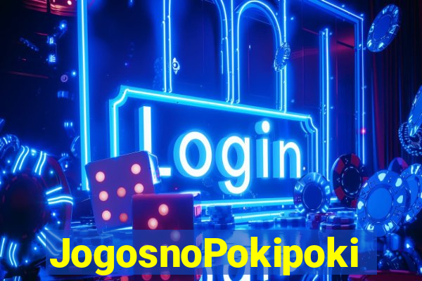 JogosnoPokipoki