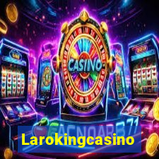 Larokingcasino