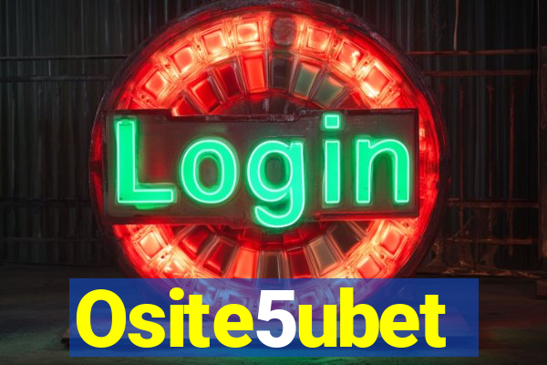 Osite5ubet