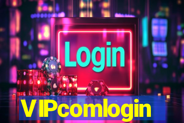 VIPcomlogin