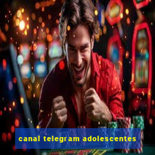 canal telegram adolescentes