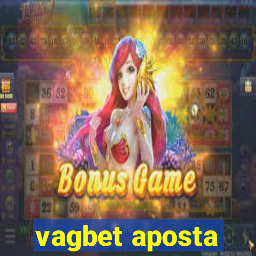 vagbet aposta