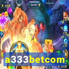 a333betcom