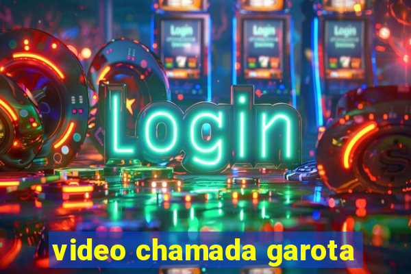 video chamada garota