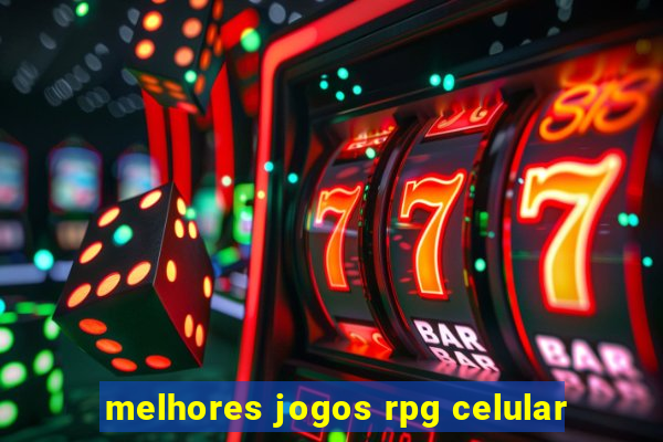 melhores jogos rpg celular