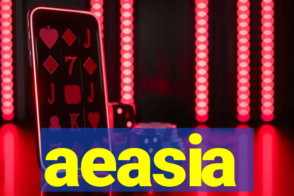 aeasia