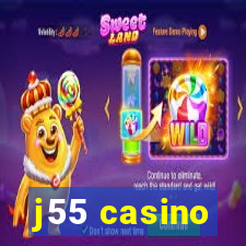 j55 casino