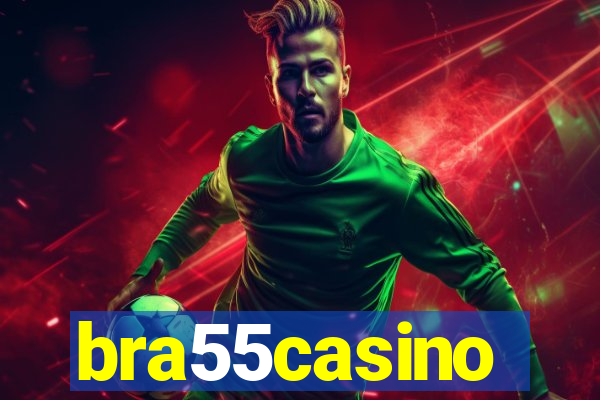 bra55casino