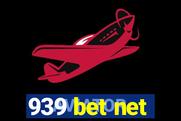 939 bet net