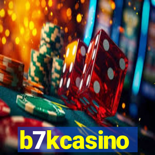 b7kcasino