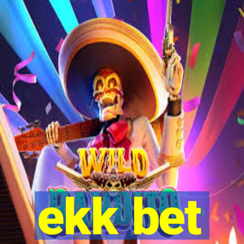 ekk bet