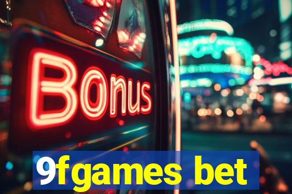 9fgames bet