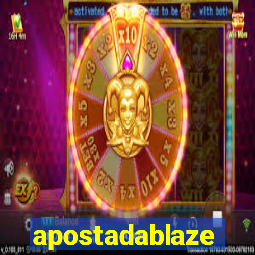 apostadablaze