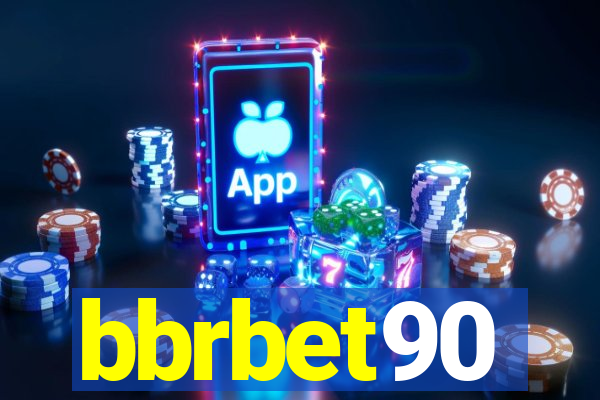 bbrbet90