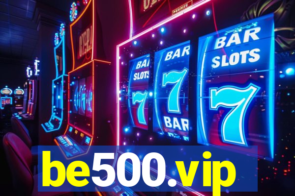 be500.vip