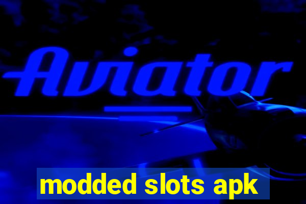 modded slots apk