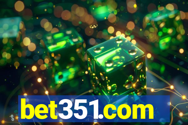 bet351.com