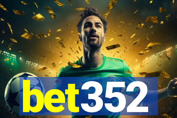 bet352