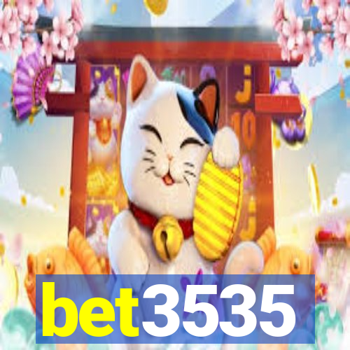 bet3535