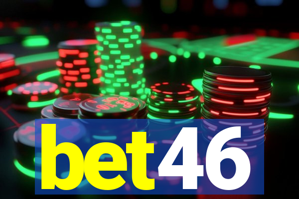 bet46