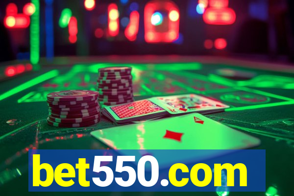 bet550.com