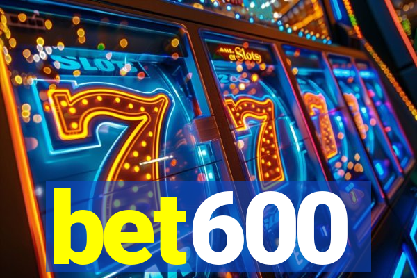 bet600