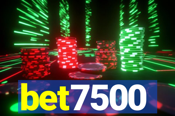 bet7500