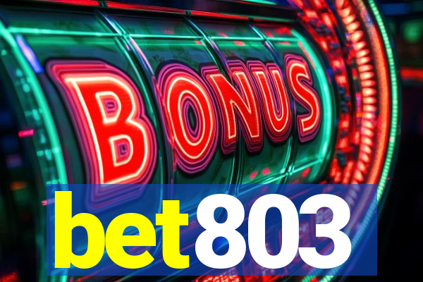 bet803