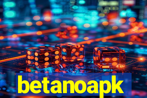 betanoapk